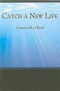 Cover image for Catch a New Life