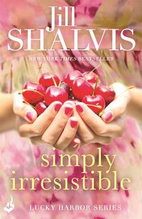 Cover image for Simply Irresistible: A feel-good romance you won't want to put down!