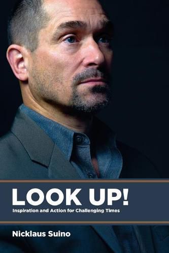 Cover image for Look Up!: Inspiration and Action for Challenging Times