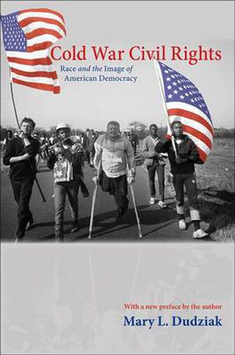 Cover image for Cold War Civil Rights: Race and the Image of American Democracy