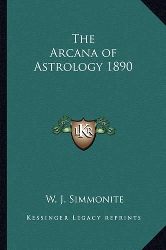 Cover image for The Arcana of Astrology 1890