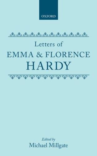 Letters of Emma and Florence Hardy