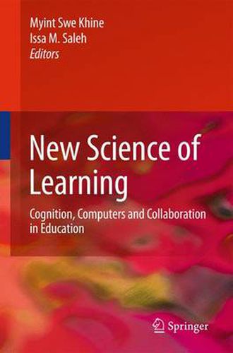 Cover image for New Science of Learning: Cognition, Computers and Collaboration in Education
