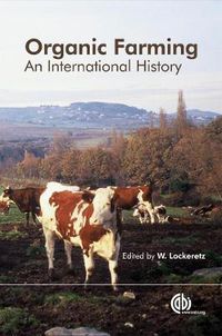 Cover image for Organic Farming: An International History