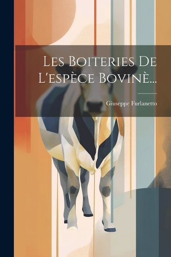 Cover image for Les Boiteries De L'espece Bovine...