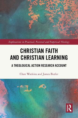 Cover image for Christian Faith and Christian Learning