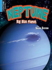 Cover image for Neptune: Big Blue Planet