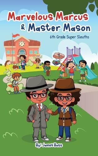 Cover image for Marvelous Marcus and Master Mason