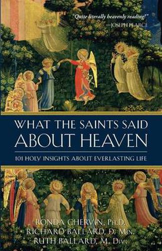 Cover image for What the Saints Said about Heaven: 101 Holy Insights on Everlasting Life