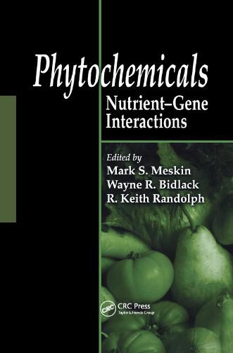 Cover image for Phytochemicals: Nutrient-Gene Interactions