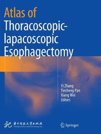 Cover image for Atlas of Thoracoscopic-lapacoscopic Esophagectomy