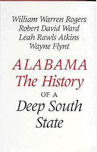 Cover image for Alabama: The History of a Deep South State