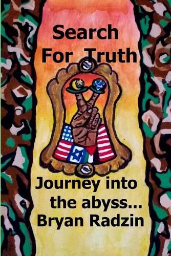 Cover image for Search for Truth: Journey Into the Abyss...