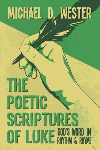 Cover image for The Poetic Scriptures of Luke: God's Word in Rhythm and Rhyme