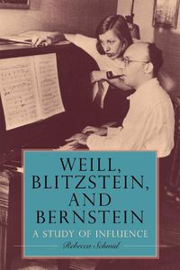 Cover image for Weill, Blitzstein, and Bernstein