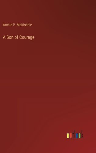 Cover image for A Son of Courage