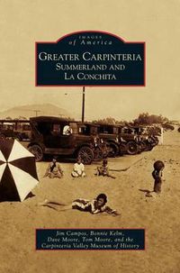 Cover image for Greater Carpinteria: Summerland and La Conchita