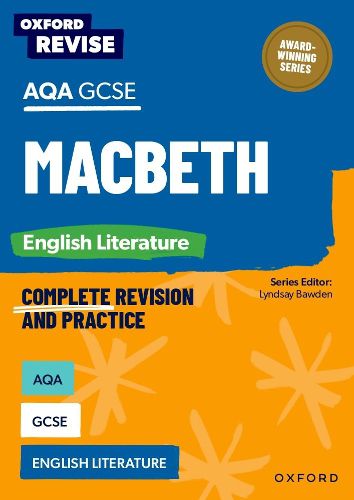 Cover image for Oxford Revise: AQA GCSE English Literature: Macbeth