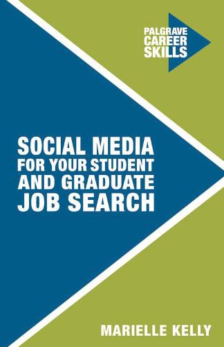 Cover image for Social Media for Your Student and Graduate Job Search