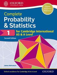 Cover image for Complete Probability & Statistics 1 for Cambridge International AS & A Level