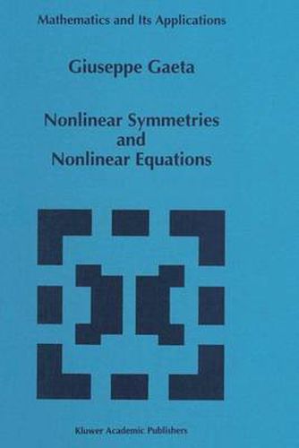 Cover image for Nonlinear Symmetries and Nonlinear Equations