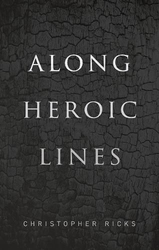 Cover image for Along Heroic Lines