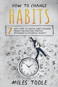 Cover image for How to Change Habits