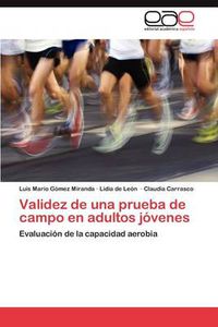 Cover image for Validez de una prueba de campo en adultos jovenes