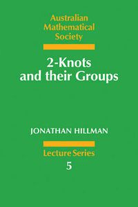 Cover image for 2-Knots and their Groups