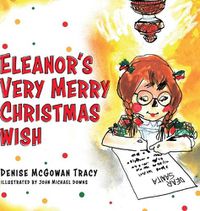 Cover image for Eleanor's Very Merry Christmas Wish