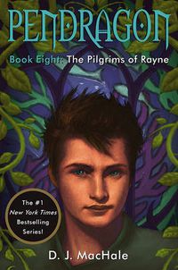 Cover image for The Pilgrims of Rayne: Pendragon Book Eight
