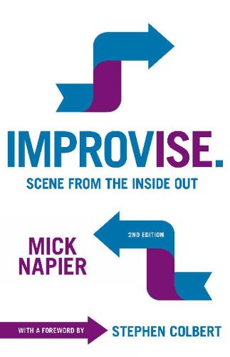 Cover image for Improvise: Scene from the Inside Out