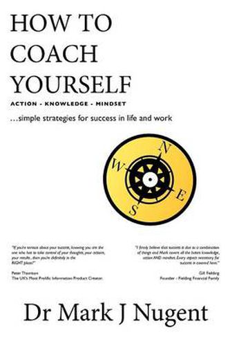 Cover image for How to Coach Yourself: Knowledge-Action-Mindset