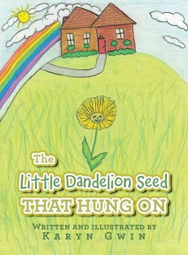 Cover image for The Little Dandelion seed That Hung On