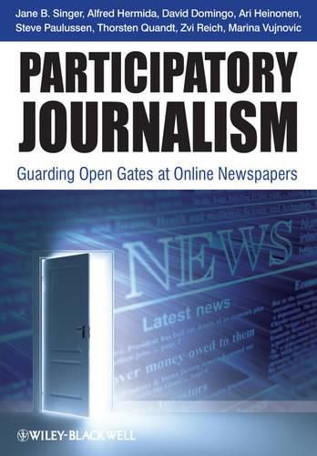 Participatory Journalism: Guarding Open Gates at Online Newspapers