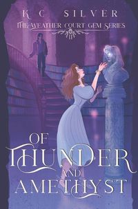 Cover image for Of Thunder and Amethyst