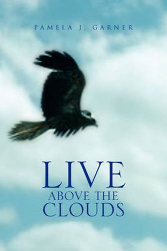 Cover image for Live Above the Clouds