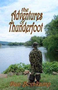 Cover image for The Adventures of Thunderfoot