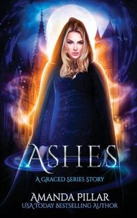 Cover image for Ashes: A Graced Story