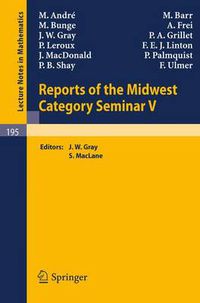 Cover image for Reports of the Midwest Category Seminar V