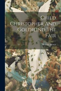 Cover image for Child Christopher And Goldilind The Fair