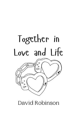 Cover image for Together in Love and Life