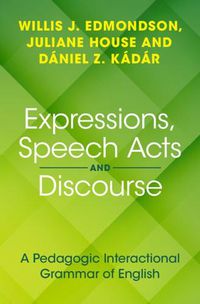 Cover image for Expressions, Speech Acts and Discourse