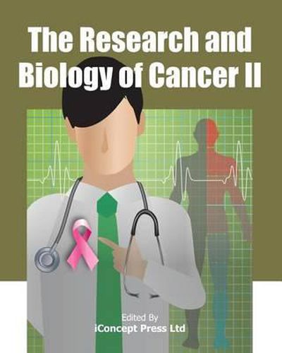 Cover image for The Research and Biology of Cancer II