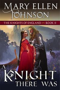 Cover image for A Knight There Was: Book 2