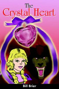 Cover image for The Crystal Heart