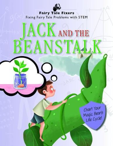 Cover image for Jack and the Beanstalk: Chart Your Magic Bean's Life Cycle!