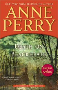 Cover image for Death on Blackheath: A Charlotte and Thomas Pitt Novel