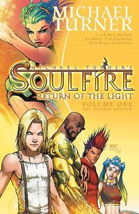 Cover image for Soulfire Volume 1: Return of the Light: The Starter Edition