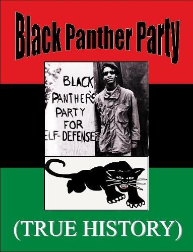 Black Panther Party True History